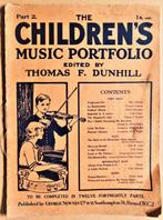 The Children's Music Portfolio, Part 2 - 1922 - Partituren, Gelezen, Thomas Frederick Dunhill, Algemeen, Ophalen of Verzenden