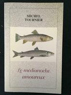 Le médianoche amoureux - M Tournier - Sanderus, Boeken, Verzenden