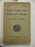 cours d'anatomie et de physiologie humaines 1939, Livres, Enlèvement ou Envoi