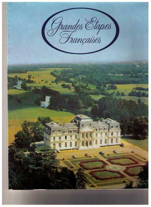 Grandes étapes françaises - sept.1979 : Artigny, Beauvois, I, Livres, Guides touristiques, Utilisé, Brochure, Europe, Enlèvement ou Envoi