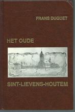 Het Oude Sint Lievens Houtem, Enlèvement ou Envoi, Neuf, 20e siècle ou après, Frans Duquet