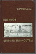 Het Oude Sint Lievens Houtem, Ophalen of Verzenden, 20e eeuw of later, Nieuw, Frans Duquet