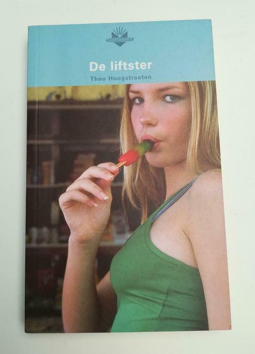 De liftster (Theo Hoogstraten), Boeken, Kinderboeken | Jeugd | 13 jaar en ouder, Fictie, Ophalen of Verzenden