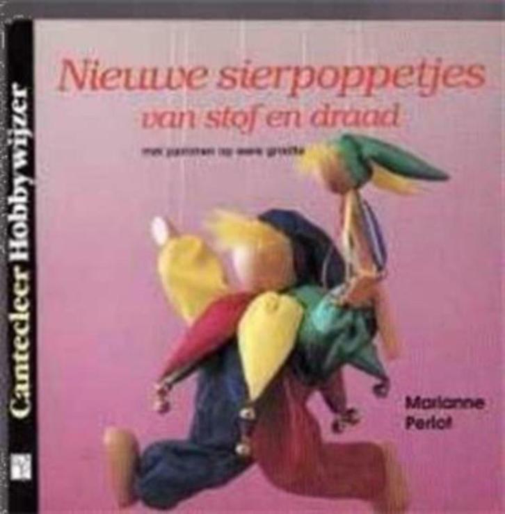 Nieuwe sierpoppetjes van stof en draad, Marianne, Boeken, Hobby en Vrije tijd, Gelezen, Poppen maken, Ophalen of Verzenden