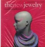 The new jewelry, Peter Dormer, Ralph Turner,, Ophalen of Verzenden