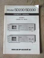 Owner's manuel Marantz SD 230/ SD 330, TV, Hi-fi & Vidéo, Decks cassettes, Simple, Marantz, Enlèvement ou Envoi