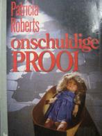 Onschulidige prooi / Patricia Roberts, Boeken, Ophalen of Verzenden, Gelezen