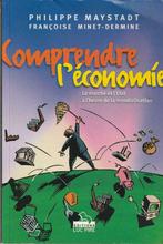 Comprendre l'économie Le marché et l'Etat à l'heure de la mo, Boeken, Schoolboeken, Philippe Maystadt / Franç, Economie, Ophalen of Verzenden