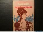 Lotte in Weimar ( Thomas Mann ), Boeken, Gelezen, Ophalen of Verzenden