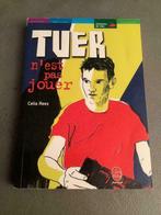 Livre « Tuer n’est pas jouer » de Célia Rées, Livres, Enlèvement ou Envoi, Fiction, Célia Rees, Utilisé