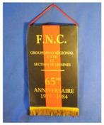 §  fanion mural FNC 65eme anniversaire, Collections, Utilisé, Enlèvement ou Envoi, Fanion FNC