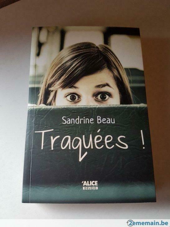 Traquée ( Sandrine Beau ), Boeken, Thrillers, Gelezen, Ophalen