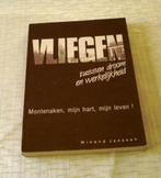 Vliegen, tussen droom en werkelijkheid 1985, Boeken, Geschiedenis | Stad en Regio, Ophalen of Verzenden, Gelezen