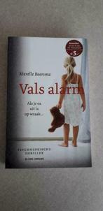 Marelle Boersma: Vals alarm: Als je ex uit is op wraak, Comme neuf, Marelle Boersma, Enlèvement ou Envoi