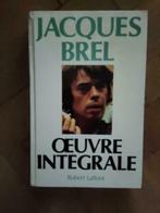 Jacques Brel  Oeuvre integrale, Boeken, Biografieën, Ophalen of Verzenden, Zo goed als nieuw