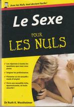 Le Sexe pour les nuls Dr Ruth K. Westheimer, Livres, Psychologie, Comme neuf, Autres sujets/thèmes, Dr Ruth. K. Westheimer, Enlèvement ou Envoi