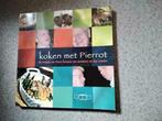 Koken met pierrot, Boeken, Kookboeken, Ophalen of Verzenden, Zo goed als nieuw