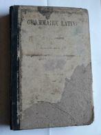 grammaire latine  1897, Ophalen of Verzenden
