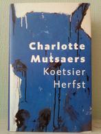 Koetsier herfst - Charlotte Mutsaers, Boeken, Charlotte Mutsaers, Ophalen of Verzenden, Zo goed als nieuw, Nederland
