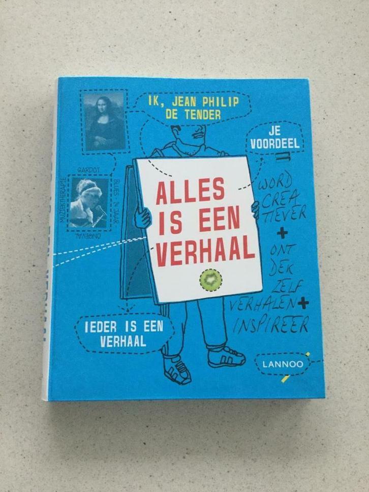 Alles is een verhaal - Jean Philip De Tender, Boeken, Overige Boeken, Nieuw, Ophalen of Verzenden