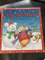 Tip de muis - viert kerstmis, Boeken, Zo goed als nieuw, Ophalen