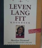 Leven lang fit kookboek, Marilyn Diamond Alle recepten 100%, Boeken, Ophalen of Verzenden, Zo goed als nieuw