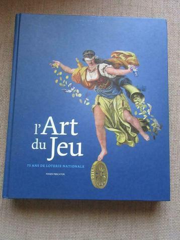 Livre L'Art du jeu - 75 ans de Loterie Nationale, Enlèvement ou Envoi, Utilisé, Peinture et dessin