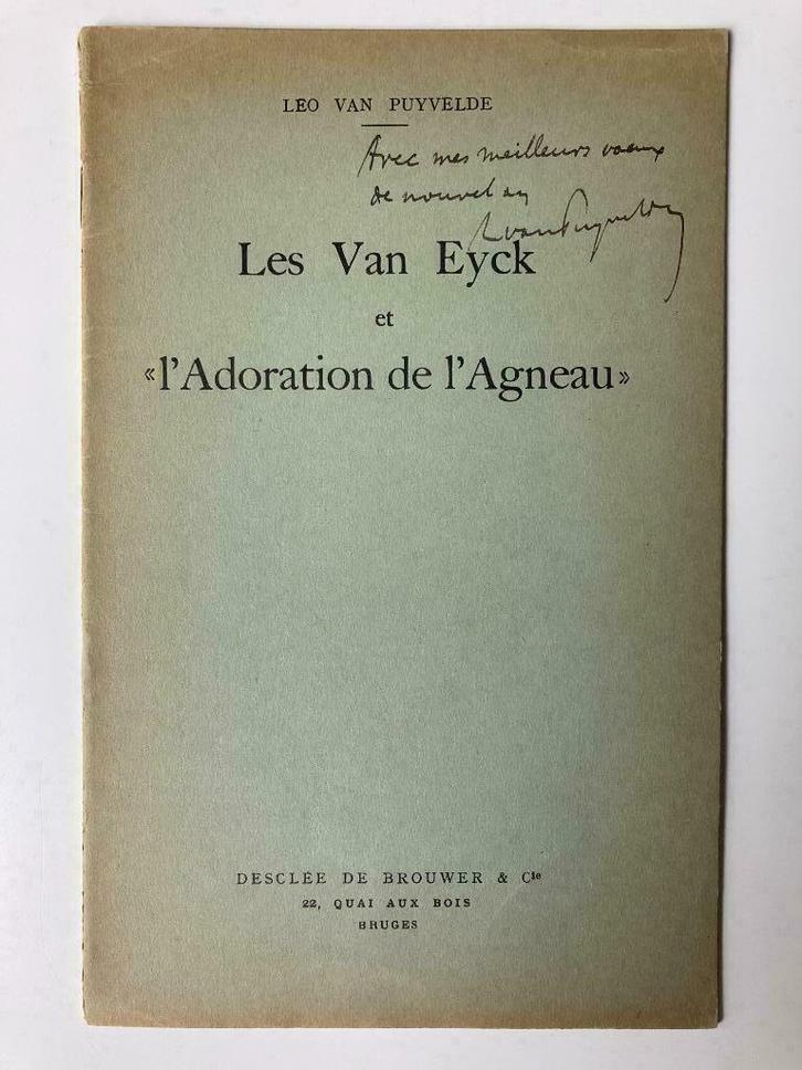 Leo Van Puyvelde - Les Van Eyck et l'Adoration de l'Agneau, Livres, Art & Culture | Arts plastiques, Enlèvement ou Envoi