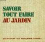 Savoir tout faire au jardin, Utilisé, Enlèvement ou Envoi, Jardinage et Plantes de jardin