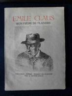 Emile Claus, mon frère de Flandre, Cyriel Buysse 1926, Ophalen of Verzenden, Zo goed als nieuw, Buysse Cyriel, Schilder- en Tekenkunst