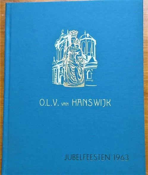 Boek Hanswijk Jubelfeesten 1963 en programmaboekje, Livres, Histoire & Politique, Comme neuf, 20e siècle ou après, Enlèvement
