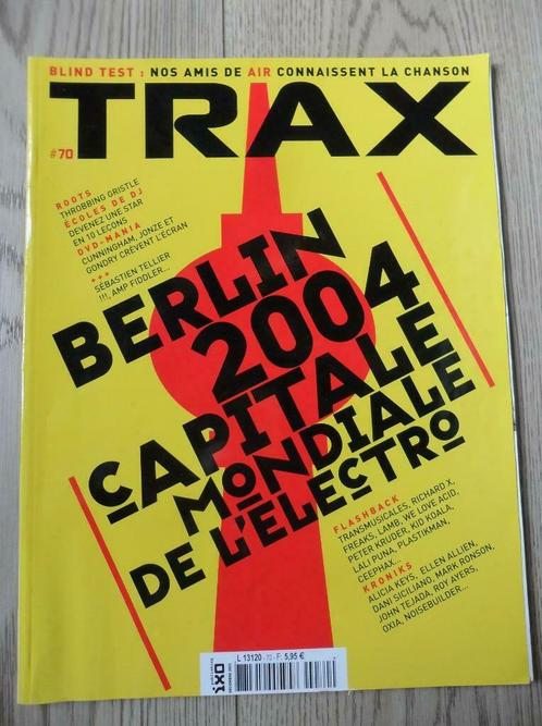 TRAX 70 - Berlin 2004 Capitale Mondiale de l'Electro, Livres, Musique, Utilisé, Général, Enlèvement ou Envoi