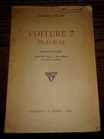 Claude Aveline, Voiture 7 Place 15 [Policier + lesboek], Gelezen, Fictie, Ophalen of Verzenden