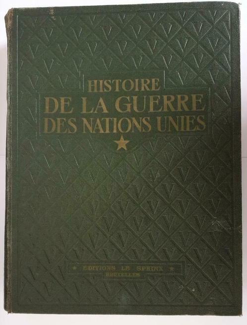 Histoire de la guerre des Nations Unies, Boeken, Geschiedenis | Wereld, Gelezen, Ophalen of Verzenden