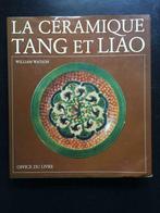 La céramique Tang et Liao Watson Office du livre 288 pg, Livres, Art & Culture | Arts plastiques, Enlèvement ou Envoi
