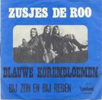 Zusjes De Roo – Blauwe Korenbloemen - Single – 45 rpm - Bl, Ophalen of Verzenden