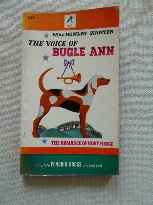 "The voice of Bugle Ann" MacKinley Kantor -  1947, Antiquités & Art, Antiquités | Livres & Manuscrits, Enlèvement ou Envoi