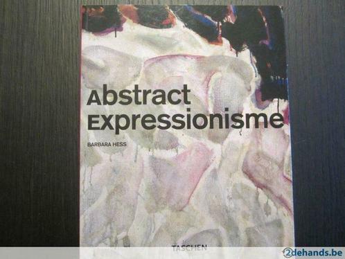Abstract expressionisme(Barbara Hess), Livres, Art & Culture | Arts plastiques, Utilisé, Enlèvement ou Envoi