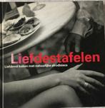 Liefdestafelen - Liefdevol koken met natuurlijk afrodisiaca, Ophalen of Verzenden, Nieuw, Degryse Philippe