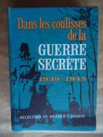 DANS LES COULISSES DE LA GUERRE SECRETE 1939 - 1945, Utilisé, Enlèvement ou Envoi
