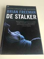 Boek / Brian Freeman - De stalker, Boeken, Gelezen, Ophalen of Verzenden