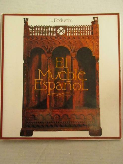 L.Feduchi - El mueble Espanol, Livres, Histoire mondiale, Comme neuf, Europe, Enlèvement ou Envoi