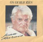Jean Marais – On oublie rien - Single, CD & DVD, Vinyles Singles, 7 pouces, Pop, Enlèvement ou Envoi, Single