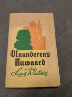 Vlaanderen’s Ruwaard 1345-1945 – Louis Wachters, Boeken, Geschiedenis | Nationaal, Gelezen, 14e eeuw of eerder, Ophalen of Verzenden