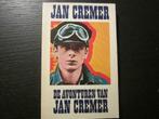 De avonturen van Jan Cremer   -Jan Cremer-, Boeken, Ophalen of Verzenden