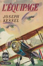 Joseph Kessel, L'Équipage., Ophalen of Verzenden, Zo goed als nieuw, Europa overig