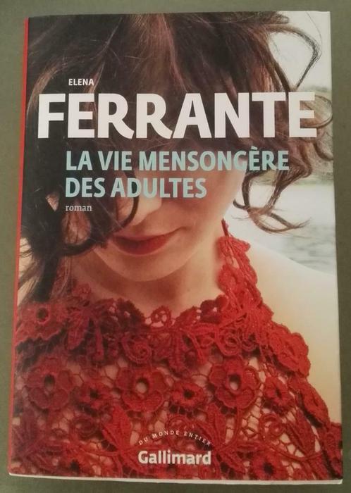 La Vie Mensongère des Adultes :Elena Ferrante : GRAND FORMA, Boeken, Romans, Gelezen, Europa overig, Ophalen of Verzenden