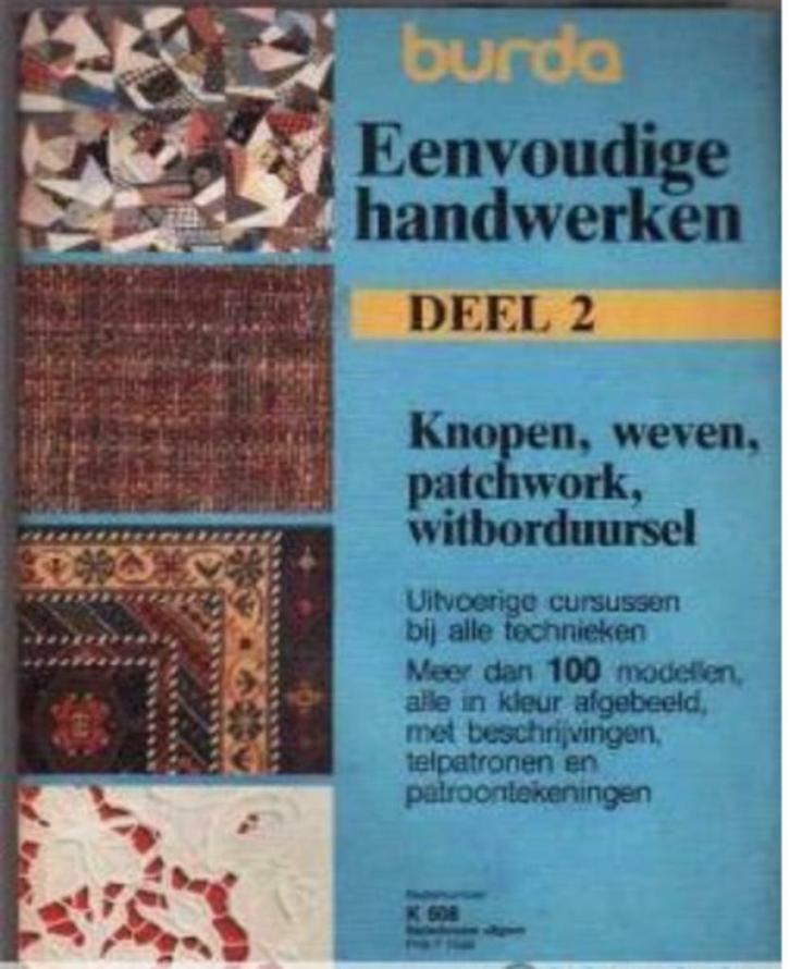 Burda eenvoudige handwerken deel 2, Livres, Loisirs & Temps libre, Enlèvement ou Envoi