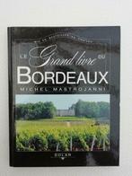 Livre du Bordeaux "Michel Mastrojanni", Collections, Vins, Comme neuf, France, Enlèvement, Vin rouge