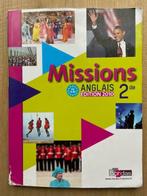 Livre scolaire Missions Anglais 2de ISBN 978-2-04-732722-7, Livres, Livres scolaires, Comme neuf, Secondaire, Anglais, Enlèvement ou Envoi